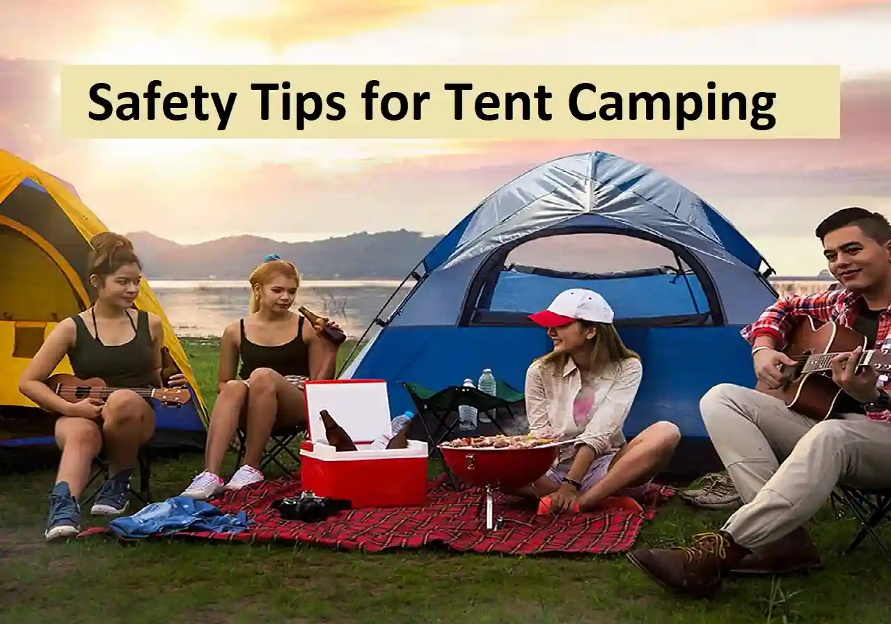 Safety Tips for Tent Camping