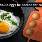 How should eggs be packed for camping