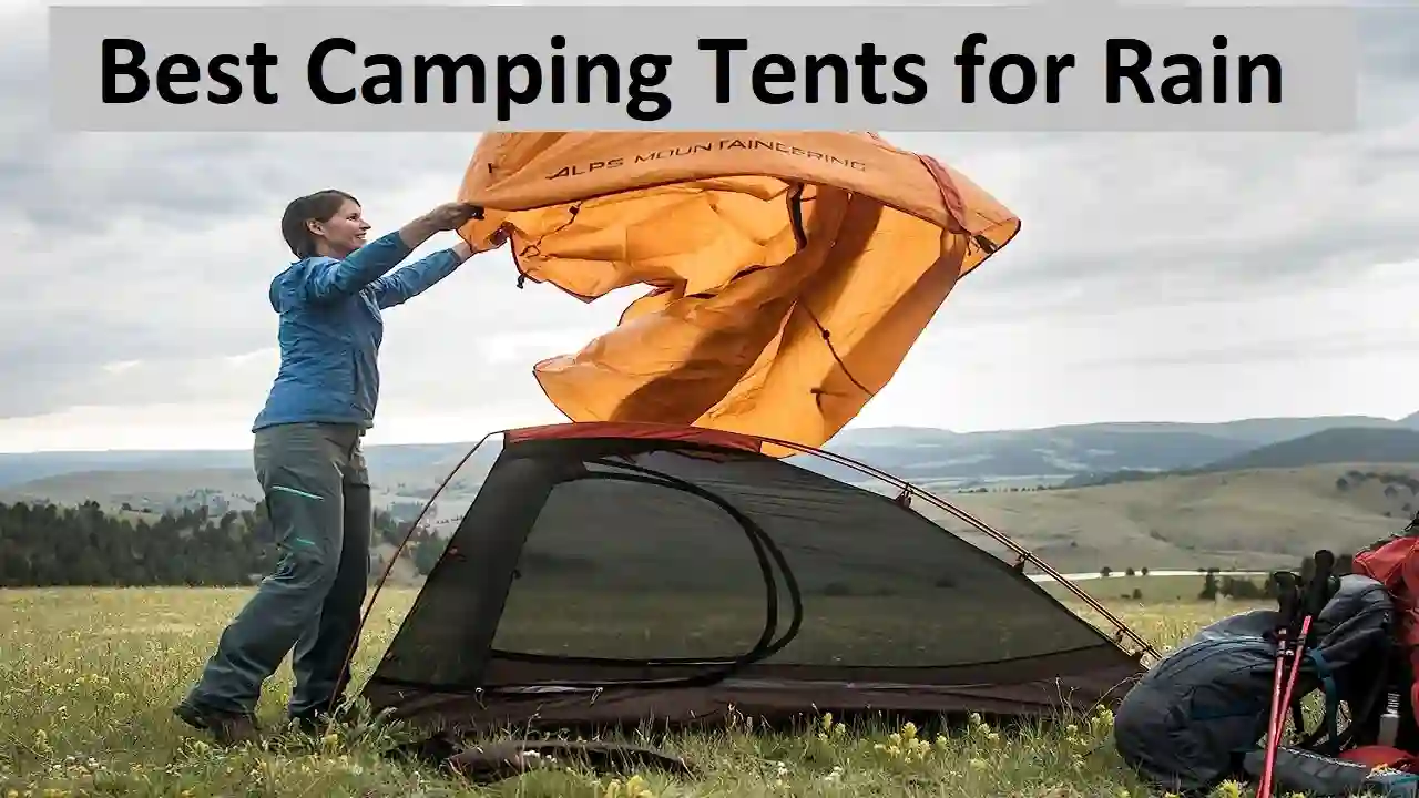 Best Camping Tents for Rain
