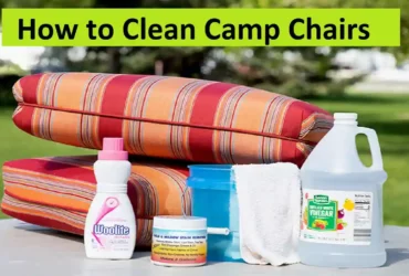How to Clean Camp Chairs